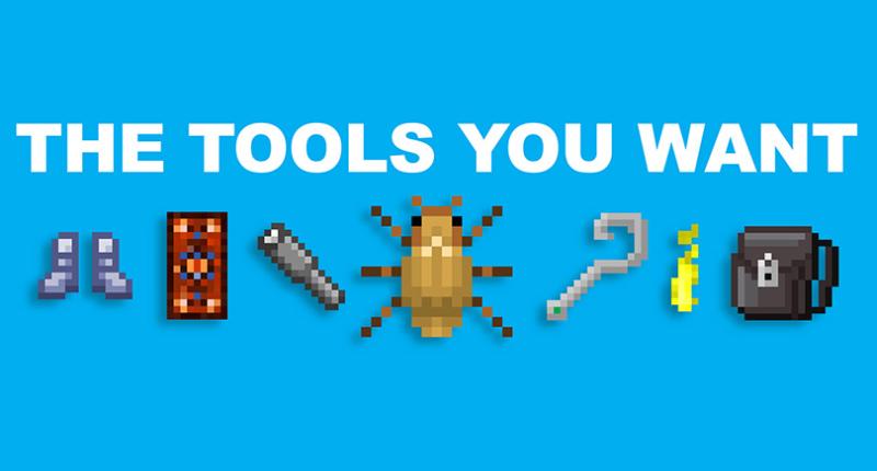 The Tools You Want